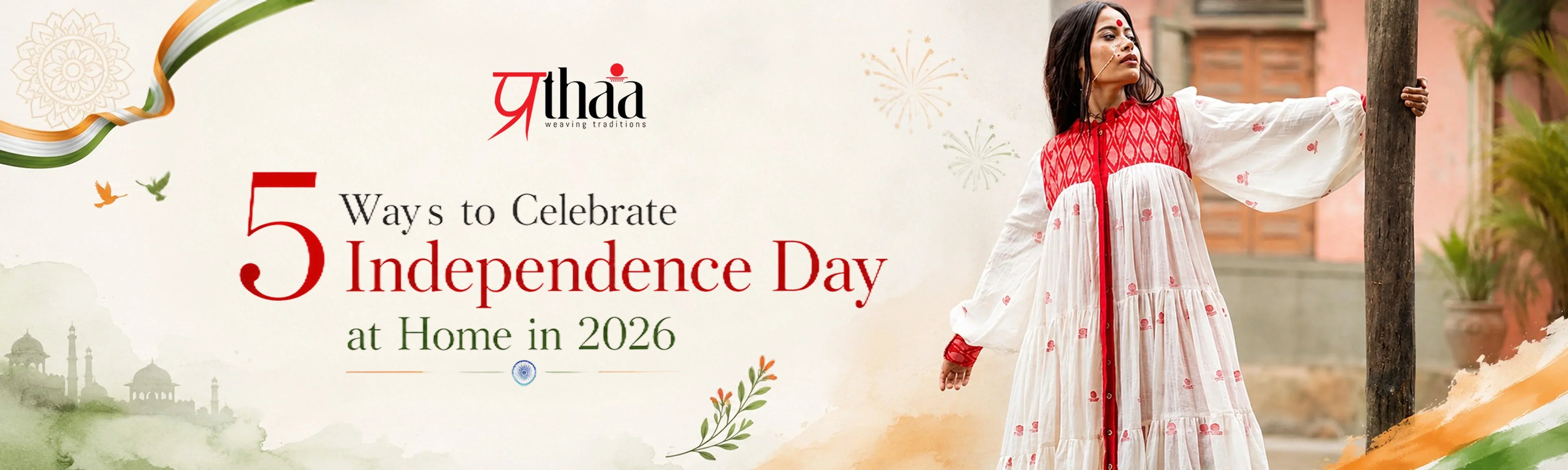 5 Ways to Celebrate Independence Day at Home in 2026