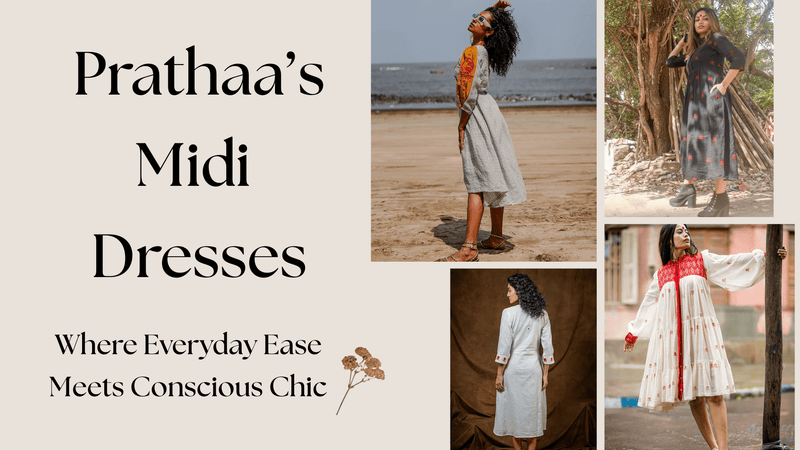 7 Stylish Ways to Wear a Prathaa Midi Dress - Prathaa-weaving traditions