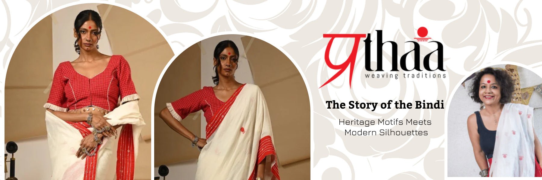 The Story of the Bindi: Heritage Motifs Meets Modern Silhouettes - Prathaa-weaving traditions